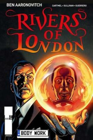 Cover of Rivers of London - Body Work #4
