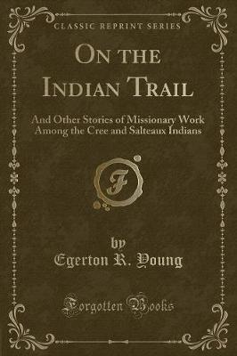 Book cover for On the Indian Trail