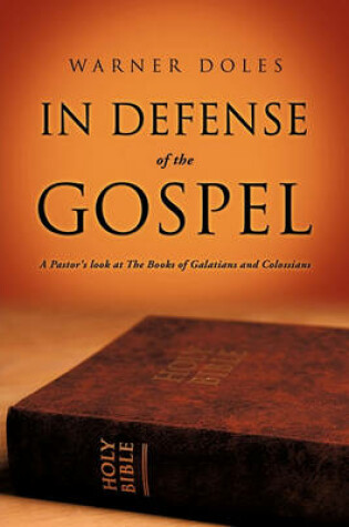Cover of In Defense of The Gospel