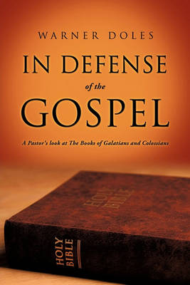 Book cover for In Defense of The Gospel
