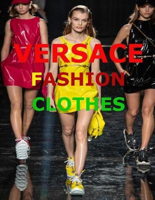 Book cover for Versace Fashion Clothes