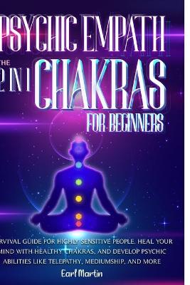 Book cover for Psychic Empath & Chakras For Beginners