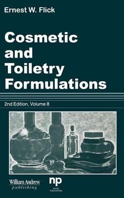 Book cover for Cosmetic and Toiletry Formulations, Vol. 8