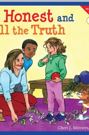 Cover of Be Honest and Tell the Truth