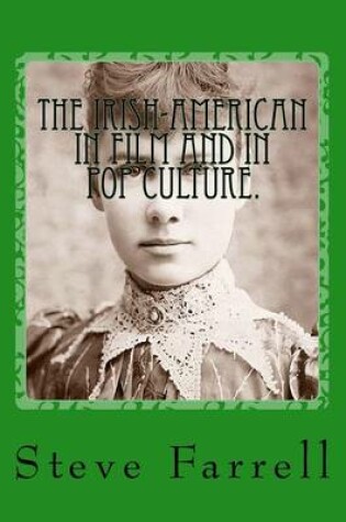 Cover of The Irish-American in Film & Pop Culture