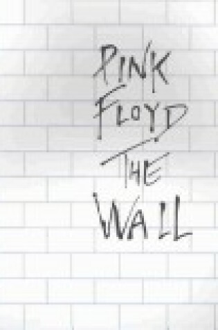 Cover of Pink  Floyd's "The Wall"