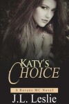 Book cover for Katy's Choice