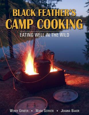 Book cover for Camp Cooking: The Black Feather Guide