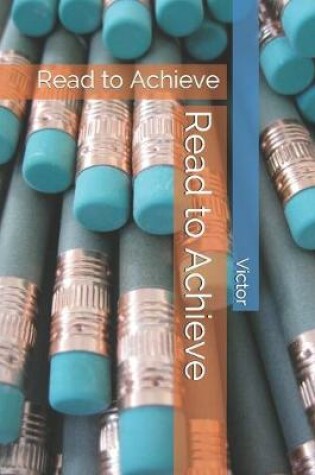 Cover of Read to Achieve