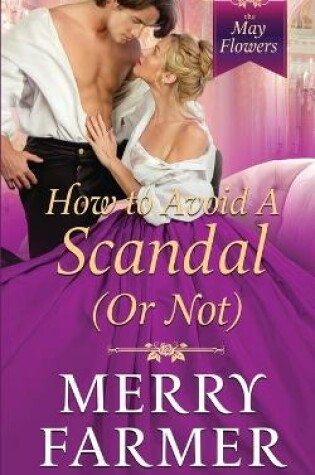 Cover of How to Avoid a Scandal (Or Not)