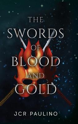 Book cover for The Swords of Blood and Gold