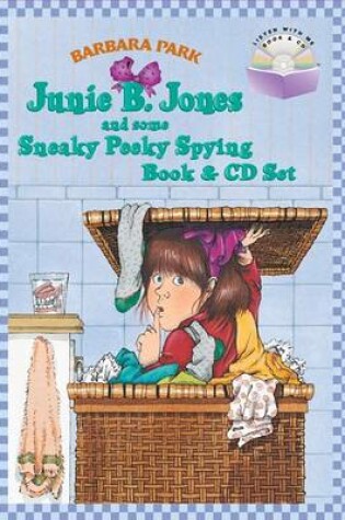 Cover of Junie B. Jones and Some Sneaky Peeky Spying Book & CD Set