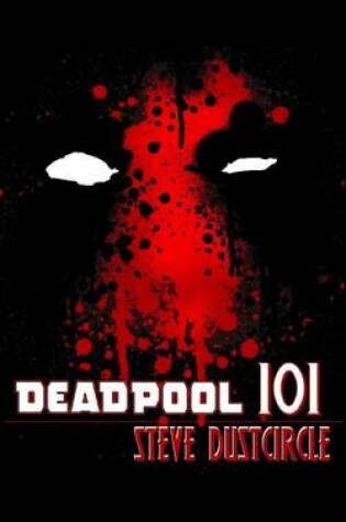 Cover of Deadpool 101