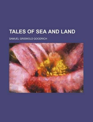 Book cover for Tales of Sea and Land