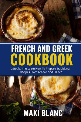 Book cover for French And Greek Cookbook