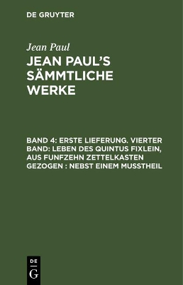 Book cover for Jean Paul's Sammtliche Werke, Band 4, Erste Lieferung. Vierter Band