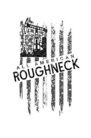Cover of All American Roughneck