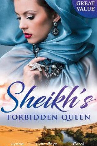 Cover of Sheikh's Forbidden Queen