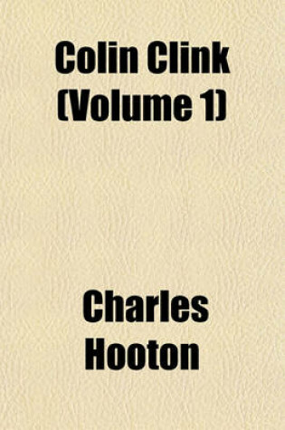 Cover of Colin Clink (Volume 1)