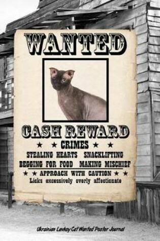 Cover of Ukrainian Levkoy Cat Wanted Poster Journal