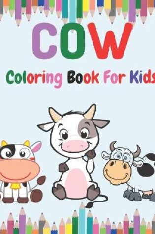 Cover of Cow Coloring book for Kids