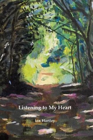 Cover of Listening to My Heart