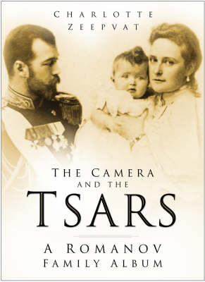 Book cover for The Camera and the Tsars