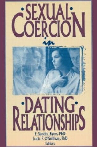 Cover of Sexual Coercion in Dating Relationships