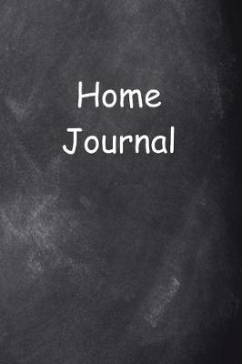 Book cover for Home Journal Chalkboard Design