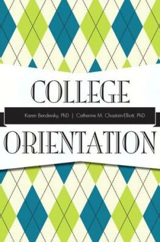 Cover of College Orientation Plus New Mystudentsuccesslab -- Access Card Package