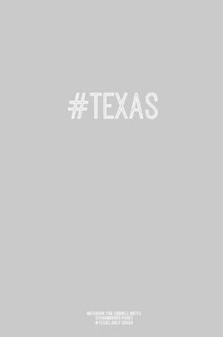 Cover of Notebook for Cornell Notes, 120 Numbered Pages, #TEXAS, Grey Cover