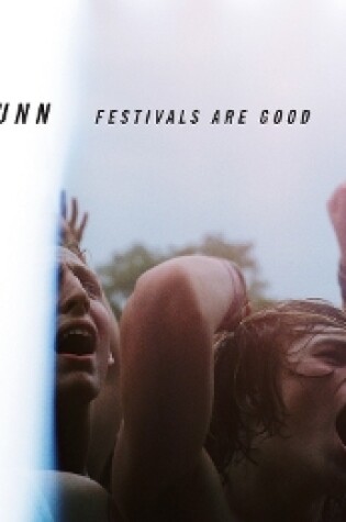 Cover of Festivals Are Good