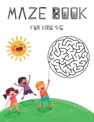 Book cover for Maze Book for Kids 4-6