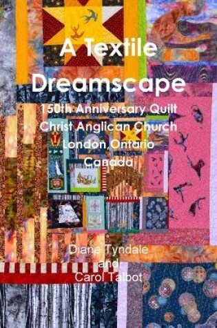 Cover of A Textile Dreamscape