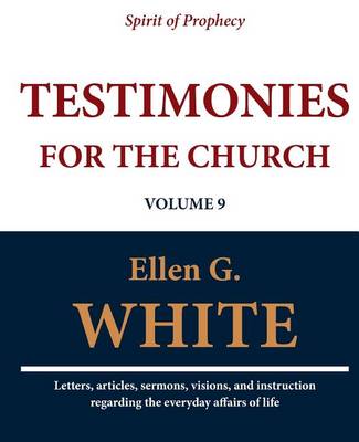 Book cover for Testimonies for the Church (Volume 9)