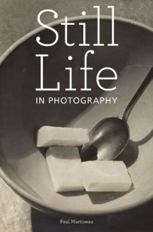 Cover of Still Life in Photographs