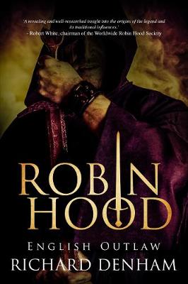 Book cover for Robin Hood: English Outlaw