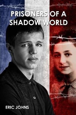 Book cover for Prisoners of A Shadow World