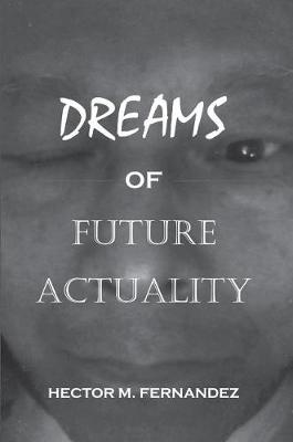 Book cover for Dreams of Future Actuality