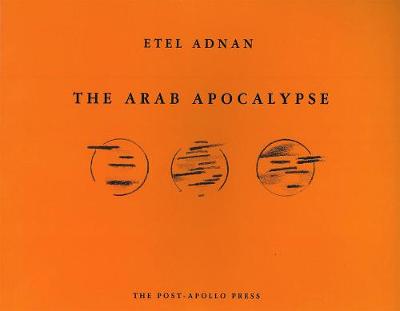 Book cover for The Arab Apocalypse