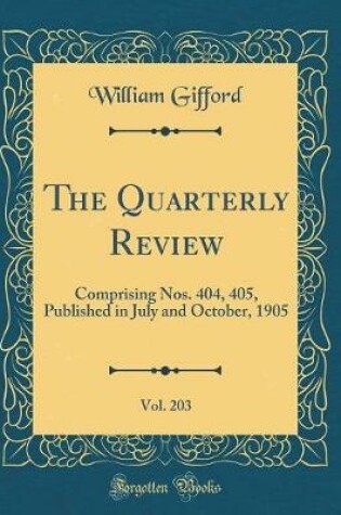 Cover of The Quarterly Review, Vol. 203