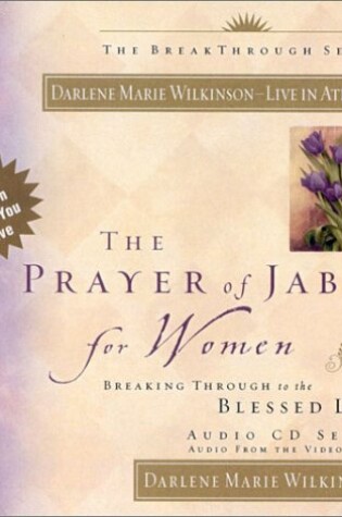Cover of The Prayer of Jabez for Women Audio Curriculum- 4 Part