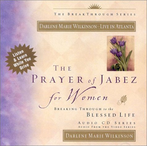 Book cover for The Prayer of Jabez for Women Audio Curriculum- 4 Part