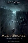 Book cover for Age of Bronze