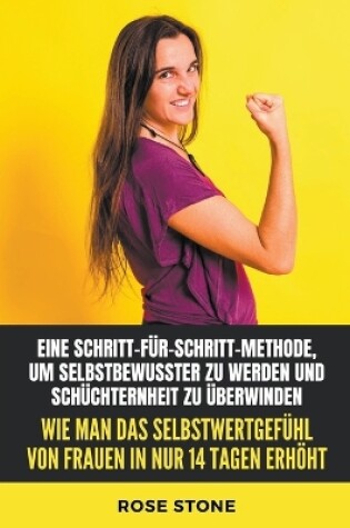 Cover of Wie Man Das Selbstwertgefühl Von Frauen In Nur 14 Tagen Erhöht