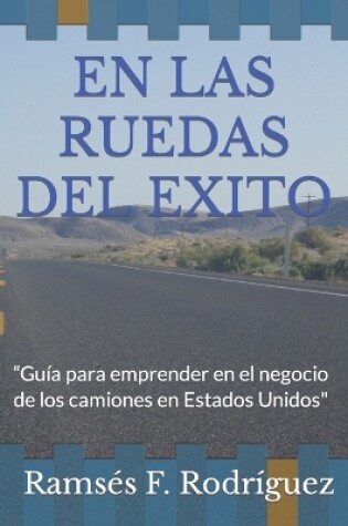 Cover of En Las Ruedas del Exito