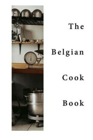 Cover of The Belgian Cook-Book