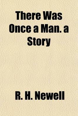 Book cover for There Was Once a Man. a Story