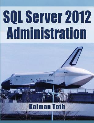 Book cover for SQL Server 2012 Administration