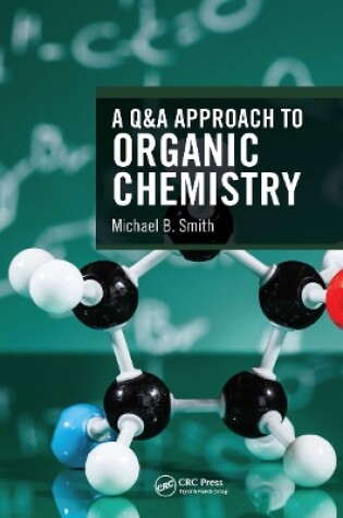 Cover of A Q&A Approach to Organic Chemistry